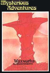 Waxworks